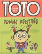 Serge Bloch, Bloch Serge, Marie-Agnes Gaudrat, Gaudrat-m-a+ bloch-s, Marie-Agnès Gaudrat, Bloch Serge... - Bonne Rentree Toto