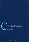 Yvette Graggen, Yvette Z'Graggen, Z GRAGGEN YVETTE, Z&amp;apos, Yvette ZGraggen, Yvette Z'Graggen... - Cornelia
