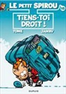 Dan, Janry, Janry (1957-....), JANRY / TOME, Stéphane De Becker, Tome... - Le petit Spirou. Vol. 15. Tiens-toi droit !