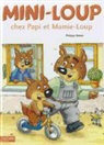 Philippe Matter, Philippe (1958-....) Matter, Matter-P, Philippe Matter - Mini-Loup chez Papi et Mamie-Loup