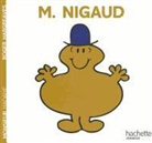 Boite 1, Evelyne Lallemand, Évelyne Lallemand, Roger Hargreaves, Roger (1934-1988) Hargreaves, ROGER HARGREAVES - Monsieur Nigaud