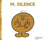 Boite 1, Evelyne Lallemand, Évelyne Lallemand, Roger Hargreaves, Roger (1934-1988) Hargreaves, ROGER HARGREAVES - Monsieur Silence