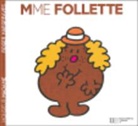 Boite 1, Evelyne Lallemand, Évelyne Lallemand, Roger Hargreaves, Roger (1934-1988) Hargreaves, ROGER HARGREAVES - Madame Follette