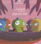Christine Beigel, Christine (1972-....) Beigel, Beigel-c+le goff-h, CHRISTINE BEIGEL, HERVÉ LE GOFF, Herve Le Goff... - Mamie Poule raconte. Vol. 7. Le canari qui faisait pipi au nid