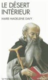 Marie-Madeleine Davy, Marie-Madeleine (1903-1998) Davy, Davy-m.m, Marie-Madeleine Davy - Le désert intérieur