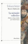 Gérard Namer, Maurice Halbwachs, Maurice (1877-1945) Halbwachs, Halbwachs-m, Marie Jaisson, Maurice Halbwachs - La mémoire collective