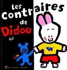 Yves Got, Yves (1939-....) Got, Got-y, Yves Got - Les contraires de Didou