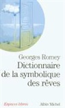 Georges Romey, Georges Romey, Georges (1929-....) Romey, Romey-g - Dictionnaire de la symbolique des rêves