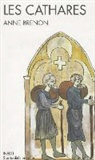 Anne Brenon, Anne Brenon, Brenon-A - Les cathares
