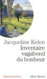 Jacqueline Kelen, Jacqueline Kelen, Kelen-j - Inventaire vagabond du bonheur