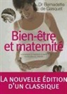 Bernadette de Gasquet, Bernadette de Gasquet, De gasquet-b, (De) Gasquet, Bernadette de Gasquet, Bernadette de (1946-....) Gasquet - Bien-être et maternité : la grossesse, la naissance et après : forme, détente, sérénité