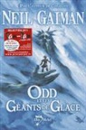 Brett Helquist, Neil Gaiman, Neil (1960-....) Gaiman, Gaiman-n, Neil Gaiman, Valérie Le Plouhinec - Odd et les géants de glace
