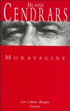 Blaise Cendrars, Blaise Cendrars, Blaise (1887-1961) Cendrars, Cendrars-b - Moravagine