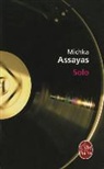 Michka Assayas, M. Assyas, Assyas-m - Solo
