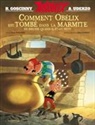 Albert Uderzo, Ren Goscinny, Rene Goscinny, René Goscinny, René (1926-1977) Goscinny, Goscinny-r+uderzo-a... - Comment Obélix est tombé dans la marmite du druide quand il était petit