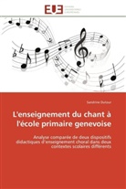 Sandrine Dutour, Dutour-S - L enseignement du chant a l ecole