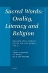J. H. Blok, Josine Blok, A. P. M. H. Lardinois, Andre Lardinois, André Lardinois, M G M van der Poel... - Sacred Words : Orality, Literacy and Religion