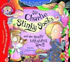 Kristina Stephenson, Kristina Stephenson - Sir Charlie Stinky Socks and the Really Dreadful Spell