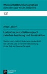 Antje Labahn, Bern Janowski, Hermann Lichtenberger - Levitischer Herrschaftsanspruch zwischen Ausübung und Konstruktion