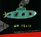 No Trash (Hörbuch)