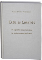Gisela Spörri-Hessenbruch, Bettina Peters - Eros zu Christos