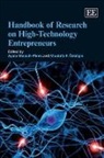 Ayala Oezbilgin Malach-Pines, Mustafa F. Ozbilgin, Ayala Malach-Pines, Mustafa F. OEzbilgin - Handbook of Research on High-Technology Entrepreneurs