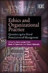 Sara Louise (EDT) Muhr, Sara Louise Sorensen Muhr, Sara Louise Srensen Muhr, Sara Louise Muhr, Bent Meier SÃ¸rensen, Bent Meier Sorensen... - Ethics and Organizational Practice