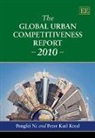 Peter Karl Kresl, Pengfei Ni, Pengfei Kresl Ni, Ni/ Kresl Pengfei - Global Urban Competitiveness Report - 2010