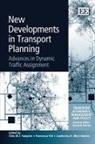 Chris M. J. (EDT) Tampere, Chris M.j. Viti Tampere, Lambertus H. (Ben) Immers, Chris M.J. Tampere, Francesco Viti - New Developments in Transport Planning