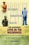 Ali, Sálim Ali, Jim Corbett, Jim/ Elwin Corbett, Verrier Elwin - The Illustrated Lives in the Wilderness