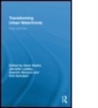 Gene (York University Desfor, Gene Laidley Desfor, DESFOR GENE LAIDLEY JENNEFER SCH, Gene Desfor, Gene (York University Desfor, Desfor Gene... - Transforming Urban Waterfronts