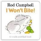 Rod Campbell - I Won''t Bite!
