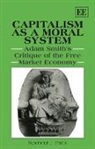 Spencer J. Pack, Spencer J. Pack - Capitalism As a Moral System