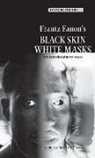 Max Silverman, Maxim Silverman, Maxim Silverman Silverman, Max Silverman, Maxim Silverman - Frantz Fanon''s ''Black Skin, White Masks''