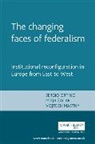 Sergio Ortino, Sergio Mastny Ortino, Sergio Zagar Ortino, Mitja Agar, Thomas Christiansen, Emil Kirchner... - Changing Faces of Federalism