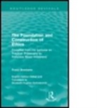 Franz Brentano, Franz/ Schneewind Brentano, BRENTANO FRANZ, Franz Brentano - Foundation and Construction of Ethics (Routledge Revivals)