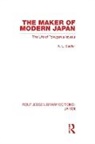 A L Sadler, A Sadler, A L Sadler, A. L. Sadler - Maker of Modern Japan