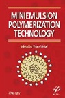 Vikas Mittal, Mittal Vikas, Vikas Mittal, Mittal Vikas - Miniemulsion Polymerization Technology