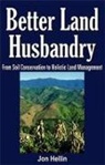 Jon Hellin, Hellin Jon - Better Land Husbandry
