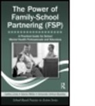 Amanda Arthur-Stanley, Amanda (Cherry Creek School District Arthur-Stanley, Cathy Lines, Cathy (Cherry Creek School District Lines, Cathy Miller Lines, LINES CATHY MILLER GLORIA ARTHUR... - Power of Family-School Partnering (Fsp)