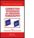 Mohammad Dawood, Mohammad Jiang Dawood, Xiaoyi Jiang, Mohammad Dawood, Klaus Schafers, Mohammad Dawood... - Correction Techniques in Emission Tomography