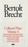 Bertolt Brecht - Brecht Collected Plays: 4