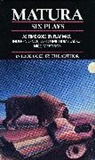 M. Matura, Mustapha Matura, Matura Mustapha - Matura: Six Plays