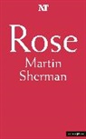 Martin Sherman, Martin Dr Sherman - Rose