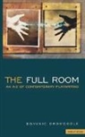 Dominic Dromgoole, Dromgoole Dominic - The Full Room