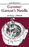 Charles Whitworth, Charles Walters Whitworth, Charles Whitworth - Gammer Gurton's Needle