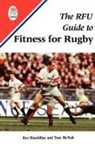 Rex Hazeldine, Rex Mcnab Hazeldine, Tom McNab - The RFU Handbook of Rugby Fitness