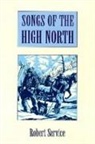 Robert Service, Service Robert - Songs of the High North