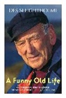 Des Sleightholme, Sleightholme Des - A Funny Old Life