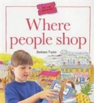 Collectif, Barbara Taylor, Steve Cox - Where People Shop